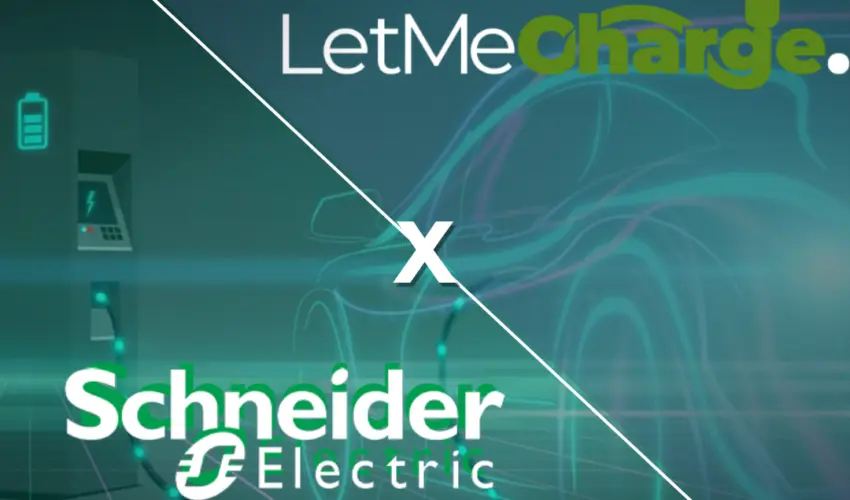 Innovando la Carga Pública de Vehículos Eléctricos: LetMeCharge y Schneider Electric Colaboran
